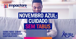 Read more about the article Novembro Azul: cuidado sem tabus